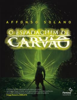 Resumo Avançado: O Espadachim de Carvão - Affonso Solano