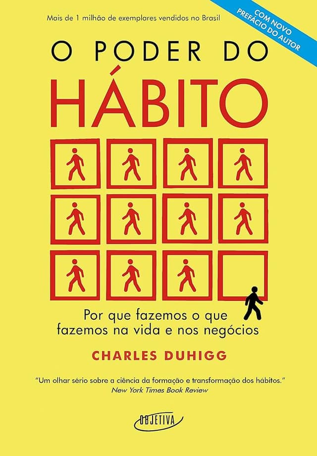 Resumo de 'O Poder do Hábito' por Charles Duhigg: Como Transformar Comportamentos